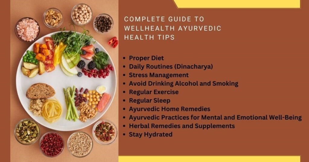 wellhealth ayurvedic health tips