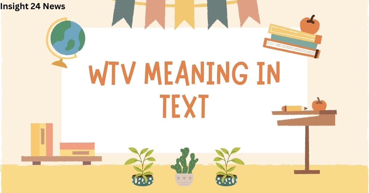 WTV meaning in text